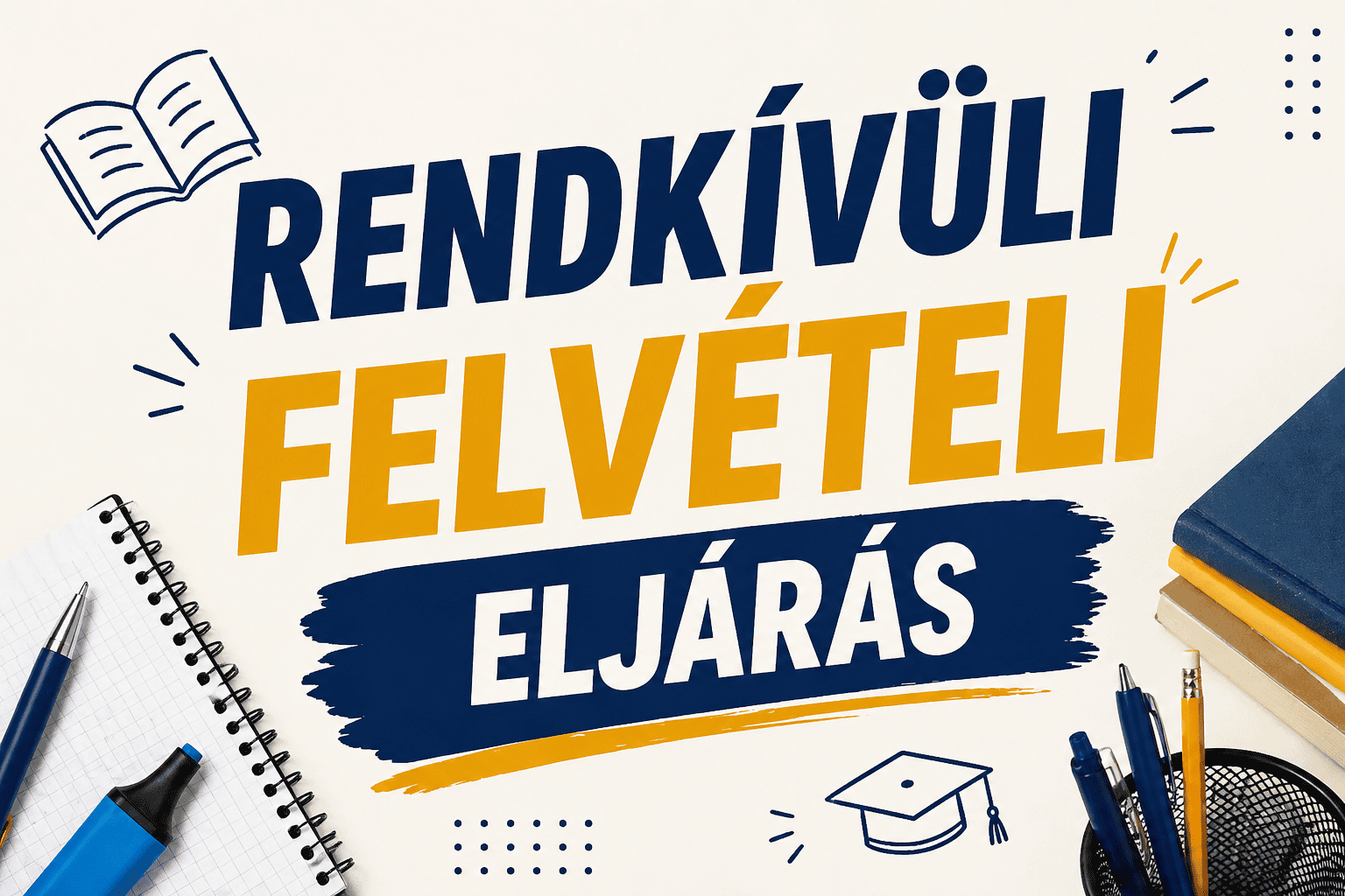 Rendkivuli felveteli eljaras.png